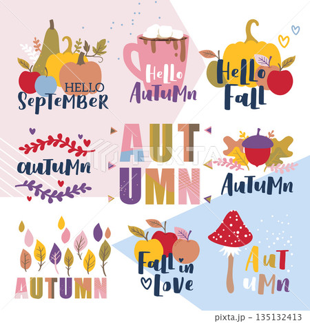 Set of autumn vector illustration with hand lettering. Trendy color palette and black ink phrases on abstract background. Cute typography elements. Set of autumn vector illustration with hand lettering. Trendy color palette and black ink phrases on abstract background. Cute typography elements. 135132413