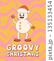Merry Christmas and Happy New year. snowman in trendy retro cartoon style. Greeting cards, template, posters, prints, party invitations and backgrounds. Groovy winter posters. 135133454