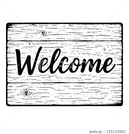 Welcome sign on a distressed wood sign Welcome sign on a distressed wood sign 135133602