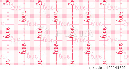 Romantic pink color plaid seamless pattern with hearts and love script on white color background for Valentine's day, wrapping paper, decor graphic design. Vector illustration 135143862
