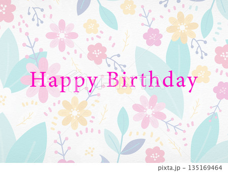 Happy Birthday greeting card with pastel floral background design element Happy Birthday greeting card with pastel floral background design element 135169464