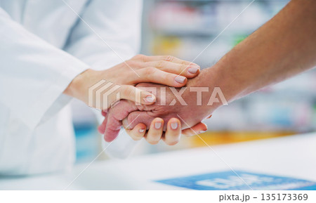 Hospital patient, holding hands and doctor empathy, support and care for client, customer or person with medical problem. Pharmacy, wellness and clinic therapist, pharmacist or nurse with kindness 135173369