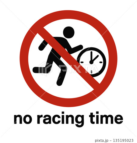 No racing against time concept sign raster 135195023