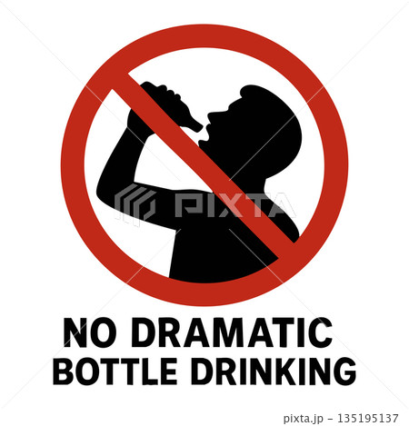 sign saying no dramatic bottle drinking vector 135195137