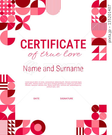 Vertical certificate template with geometric valentine shapes. Vector diploma, retro modern romantic layout with abstract figures framing the corners in shades of pink or red, certificate of true love Vertical certificate template with geometric valentine shapes. Vector diploma, retro modern romantic layout with abstract figures framing the corners in shades of pink or red, certificate of true love 135201407