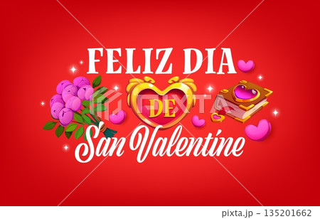 Feliz dia san valentine spanish quote on Valentine's day greeting card. Romantic holiday vector greeting card, love day quote. Saint Valentine's banner with peony flowers, golden heart and magic book 135201662