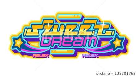 Vibrant color retro Y2K sweet dream icon, emblem element. Funky retro icon, nostalgic funky vector sticker. Cool Y2K label or patch with golden metallic and neon color typography, shooting stars 135201768