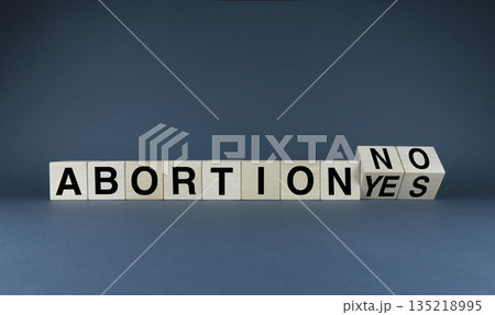 Medicine, abortion yes or no, choice concepts Medicine, abortion yes or no, choice concepts 135218995