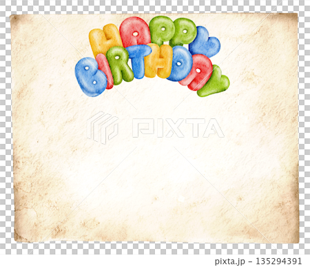 Happy Birthday template, watercolor bright colorful painting with text, balloons, cake on beige paper papyrus plate banner. Part of series. Lettering congratulation. Happy Birthday template, watercolor bright colorful painting with text, balloons, cake on beige paper papyrus plate banner. Part of series. Lettering congratulation. 135294391