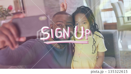 Dad and daughter taking selfie on gray couch in living room, with smartphone, SIGN UP overlay Dad and daughter taking selfie on gray couch in living room, with smartphone, SIGN UP overlay 135322615