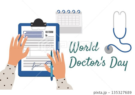World Doctor's Day. A banner with the image of a pair of hands fills out the prescription form of RX pharmaceutical for medicines with blue seals and stamps. Vector holiday  illustration, design 135327689