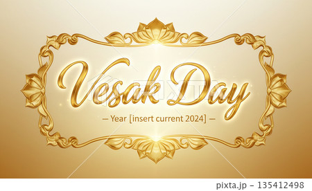 Vesak Day Golden Religious Greeting Background Vesak Day Golden Religious Greeting Background 135412498
