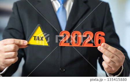 New updates to tax legislation in 2026. Changes in fiscal rules, rates and reporting. Impact on businesses and households, planning strategies and adaptation to updated tax compliance requirements 135415880