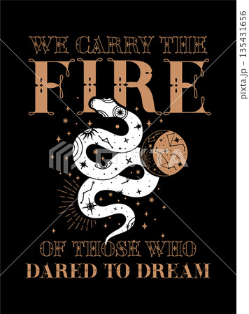 Inspirational Cosmic Snake with Dream Quote 135431656