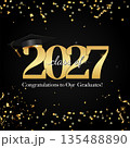 Graduation banner class of 2027 black gold style. Vector Illustration 135488890
