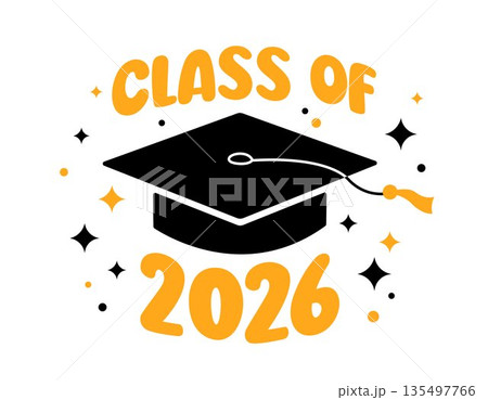 Class of 2026 Graduation greeting card, print, poster. Vector flat illustration. Black color academic cap and golden yellow 2026 number on white background. Simple mortarboard graduate symbol 135497766