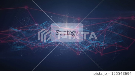 Displaying translucent panel highlighting Strategy in digital network, with glowing nodes and lines Displaying translucent panel highlighting Strategy in digital network, with glowing nodes and lines 135548694