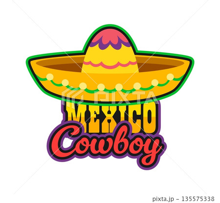 Mexico cowboy sombrero western and Wild West Y2K groovy sticker. Western mexican cowboy vector tag, Texas history groovy label. Mexican charro cowboy sombrero hat and colorful typography Y2K sticker 135575338