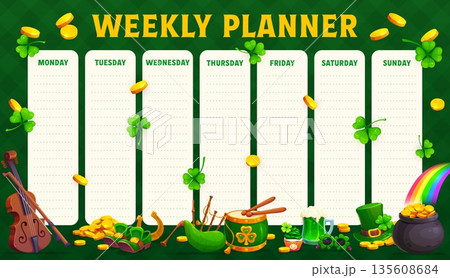 Weekly planner schedule with St Patrick's day holiday objects. Daily schedule, classes week planner or vector timetable with Saint Patrick's shamrock clovers, leprechaun hat, shoes and gold in pot 135608684