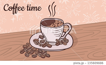 A cozy card in doodle sketch depicting Coffee time with a hot cup of coffee, steam, and scattered roasted beans on a wooden table. A cozy card in doodle sketch depicting Coffee time with a hot cup of coffee, steam, and scattered roasted beans on a wooden table. 135609886