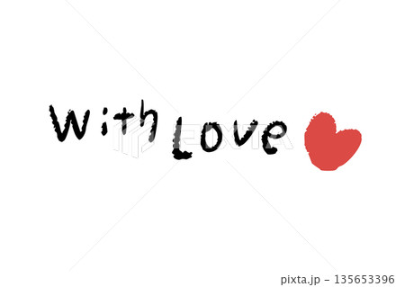 with loveの手描き文字と赤いハートが伝えるシンプルで温かい愛のメッセージイラスト with loveの手描き文字と赤いハートが伝えるシンプルで温かい愛のメッセージイラスト 135653396