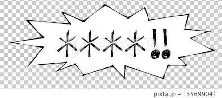 暴力的な言葉・悪口・罵倒・絶叫のイメージふきだし 暴力的な言葉・悪口・罵倒・絶叫のイメージふきだし 135699041