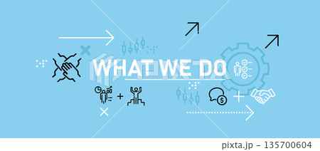 what we do web banner header business concept of company mission statement corporate activity operational strategy execution and describing core values or tasks 135700604