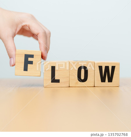 wooden block Flow. Business Flow, Workflow, Efficiency, Optimization, Smoothness and Continuous Improvement concepts 135702768