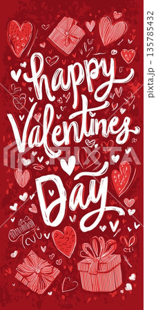Happy Valentine's Day greeting with doodle hearts and gifts. Red background with white handwritten lettering for a romantic celebration of love 135785432