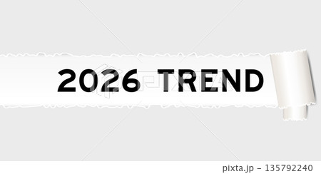 Ripped gray paper background that have word 2026 trend under torn part 135792240