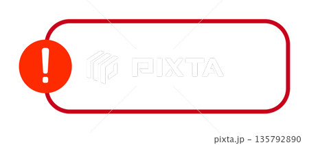 Blank red border with exclamation alert icon on white background 135792890