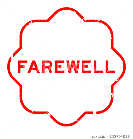 Grunge red farewell word rubber seal stamp on white background 135794038