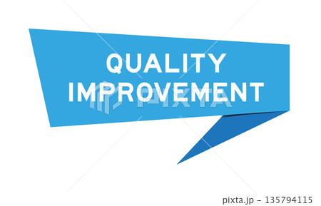 Blue color speech banner with word quality improvement on white background Blue color speech banner with word quality improvement on white background 135794115