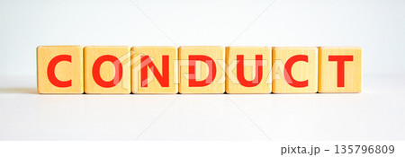Conduct symbol. Concept word Conduct on beautiful wooden blocks. Beautiful white background. Business conduct concept. Copy space. Conduct symbol. Concept word Conduct on beautiful wooden blocks. Beautiful white background. Business conduct concept. Copy space. 135796809