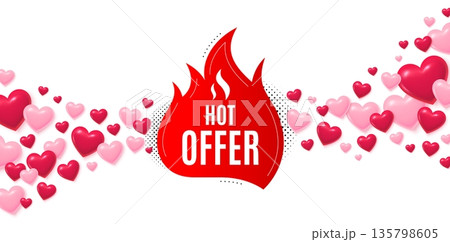 Hot offer love banner with 3d hearts. Flying hearts background. Hot offer banner. Discount sticker shape. Coupon tag icon. Valentines day greeting card. Vector Hot offer love banner with 3d hearts. Flying hearts background. Hot offer banner. Discount sticker shape. Coupon tag icon. Valentines day greeting card. Vector 135798605