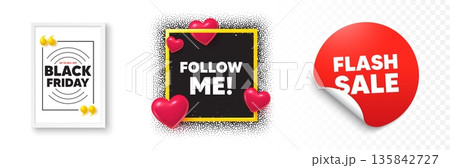 Follow me photo frame 3d hearts. Flash sale sticker banner. Follow me tag. Special offer sign. Super offer symbol. Black friday poster. Promo background. Vector Follow me photo frame 3d hearts. Flash sale sticker banner. Follow me tag. Special offer sign. Super offer symbol. Black friday poster. Promo background. Vector 135842727