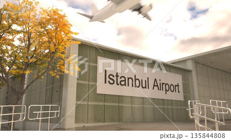 Istanbul Airport sign on terminal building with autumn tree and airplane, Istanbul, Turkey 3D rendering Istanbul Airport sign on terminal building with autumn tree and airplane, Istanbul, Turkey 3D rendering 135844808