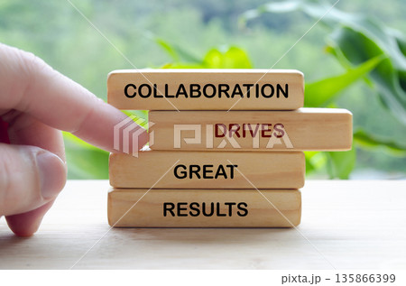 Collaboration message displayed on wooden blocks representing teamwork leadership and effective cooperation in business environments. Collaboration message displayed on wooden blocks representing teamwork leadership and effective cooperation in business environments. 135866399