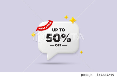 Discount tag chat speech bubble. Mega offer flag ribbon. Up to 50 percent off sale. Discount offer price sign. Special offer symbol. Save 50 percentages. 3d sparkle stars speech bubble. Vector Discount tag chat speech bubble. Mega offer flag ribbon. Up to 50 percent off sale. Discount offer price sign. Special offer symbol. Save 50 percentages. 3d sparkle stars speech bubble. Vector 135883249