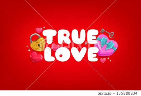 True love quote Valentine day greeting card with bold white text on a red background, decorated with a golden heart shaped padlock, vintage key, pink heart gift box with bow, and small glossy hearts True love quote Valentine day greeting card with bold white text on a red background, decorated with a golden heart shaped padlock, vintage key, pink heart gift box with bow, and small glossy hearts 135889834