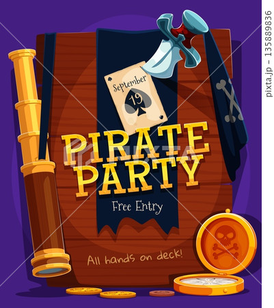 Pirate kids party invitation vector flyer. Cartoon wooden board background with navy pirate flag, poker card, golden spyglass, compass with skull emblem, golden coins, small dagger pinned into board 135889836