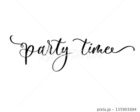 Party Time Decorative Cursive Typography Illustration 135903894