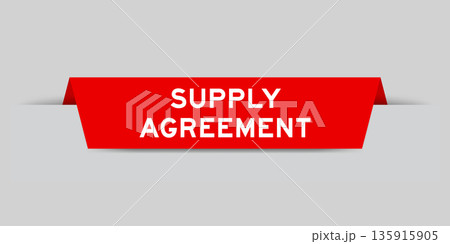 Red color inserted label with word supply agreement on gray background 135915905