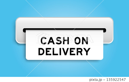 White coupon banner with word cash on delivery from machine on blue color background 135922547