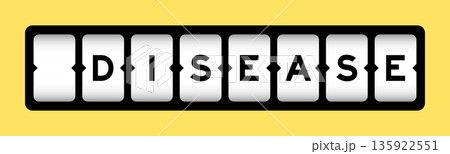 Black color in word dissease on slot banner with yellow color background 135922551