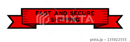 Ribbon label banner with word fast and secure shipping in red color on white background Ribbon label banner with word fast and secure shipping in red color on white background 135922555