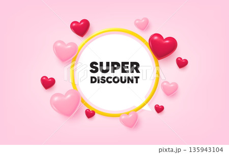 Super discount frame banner. Speech bubble offer. Super discount tag. Sale sign. Advertising Discounts symbol. 3d hearts love tag. Golden frame banner. Vector 135943104