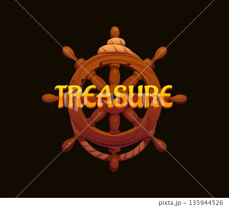 Cartoon pirate treasure emblem with wooden ship wheel, rope and golden text. Nautical fantasy heraldry icon, vector ui asset for sea adventure game menu interface, maritime corsair outlaw quest title 135944526
