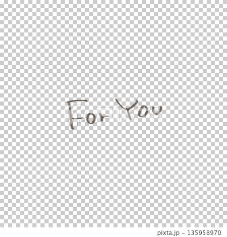 手書きのforyouの文字イラスト 135958970