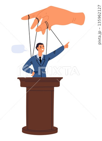 Large hand manipulates politician with strings. Puppeteer controlling president. Vote candidate at tribune. Dominance at puppet. Corrupted democracy. Hidden leadership. Vector concept 135962127